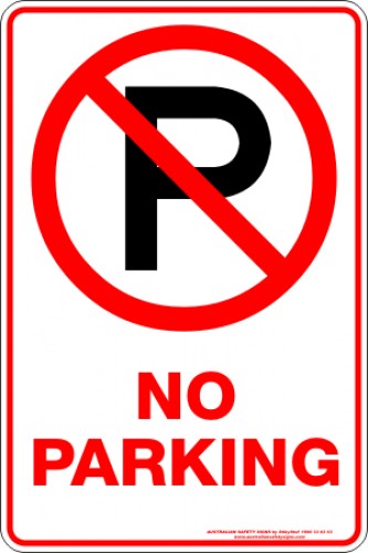 No Parking - Safety Sign