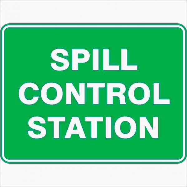 Spill Control Station - Safety Sign