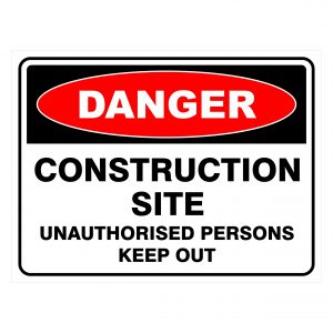 Danger - Construction Site - Safety Sign