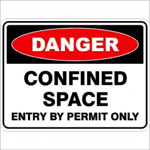 Danger - Confined Space - Safety Sign
