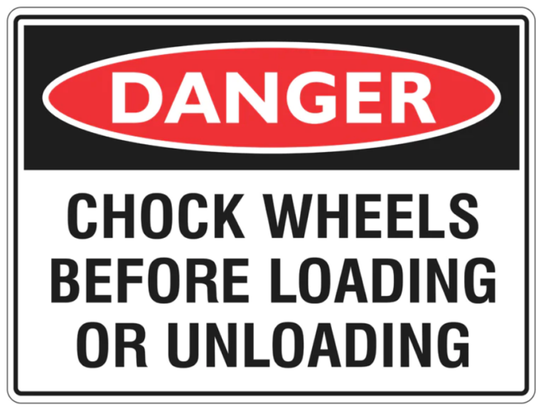 Danger Safety Sign/Stickers - Chock Wheels Before Loading Or Unloading ...